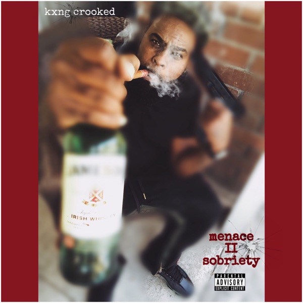 Menace II Sobriety - EP