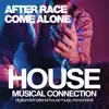 After Race - Come Alone
