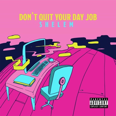 Don't Quit Your Day Job - Single