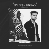 No One Knows - Single - DBRAVE