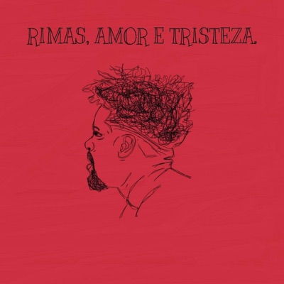 Rimas, Amor & Tristeza - Single