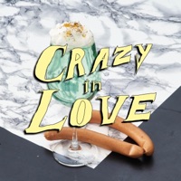 Crazy in Love - Single - Tropikel Ltd