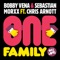 One Family (PIXL Remix) [feat. Chris Arnott] - Bobby Vena & Sebastian Morxx lyrics