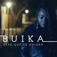 Vete que te quiero — Buika