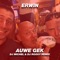 Auwe Gek (DJ Michel & DJ Roooy Remix) - Erwin lyrics