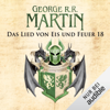 Game of Thrones - Das Lied von Eis und Feuer 18 - George R.R. Martin