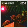 Hindsight - Single