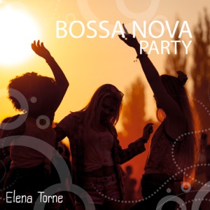 Bossa Nova Party