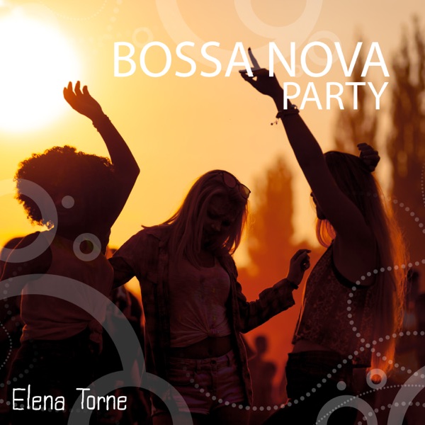 Bossa Nova Party