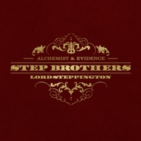 Lord Steppington - Step Brothers, The Alchemist & Evidence