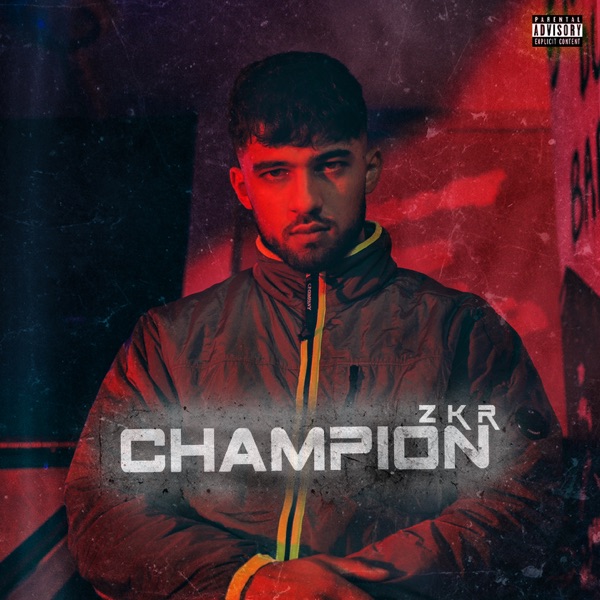 Champion (Freestyle) - Single - Zkr