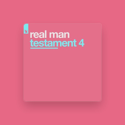 Listen to Real Man, watch music videos, read bio, see tour dates & more!