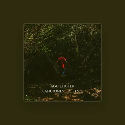 Listen to agu leicker, watch music videos, read bio, see tour dates & more!