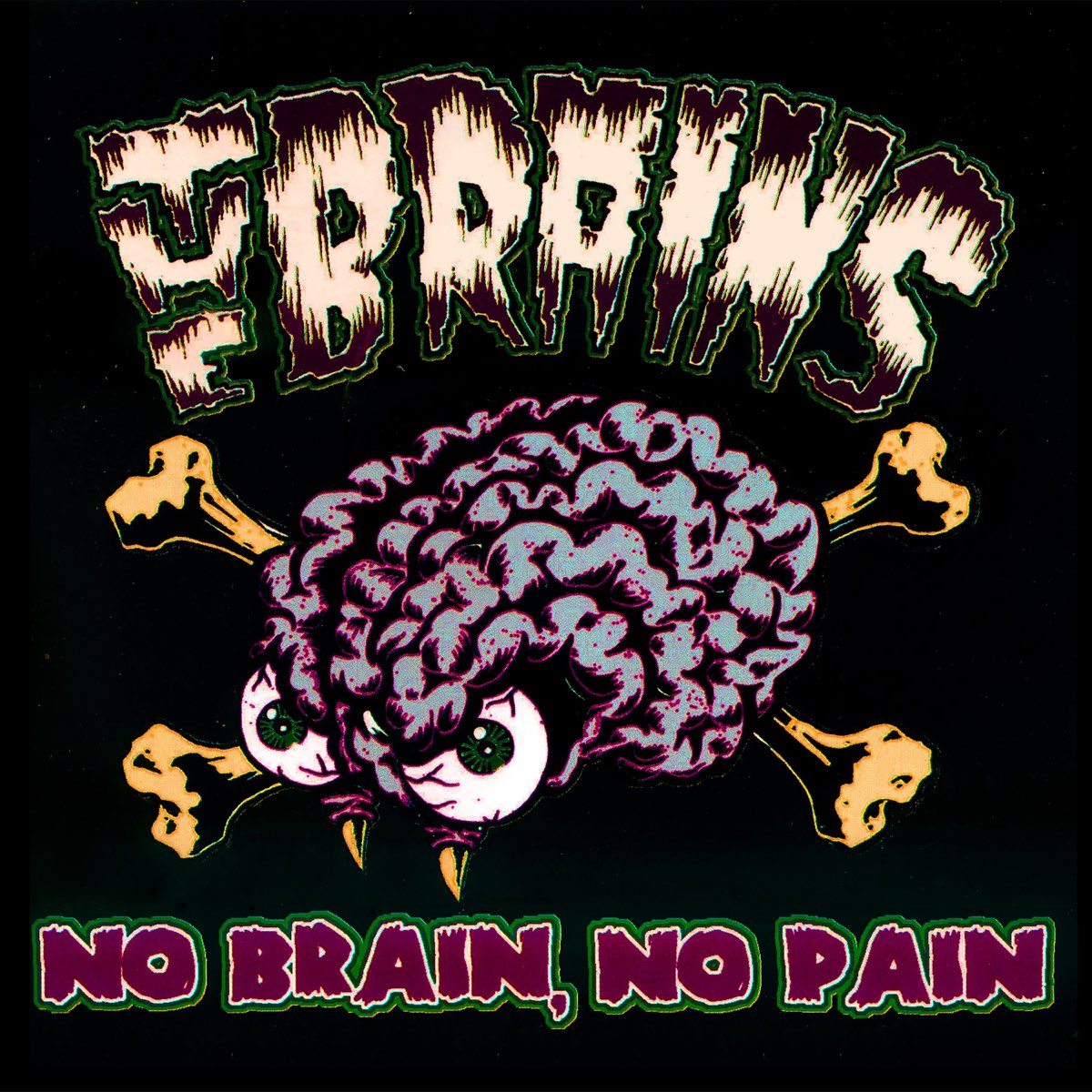 Brain слушать. The Brains группа. Группа no Brain. The Brains Psychobilly. Альбом no Brain no Pain.