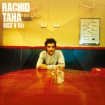 Rachid Taha - Rock El Casbah