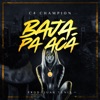 Baja Pa Acá - Single