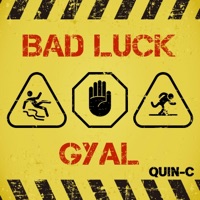 Badluck - Single - Quin C Dey
