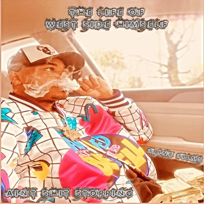 The Life of West Side Himself (Deluxe)