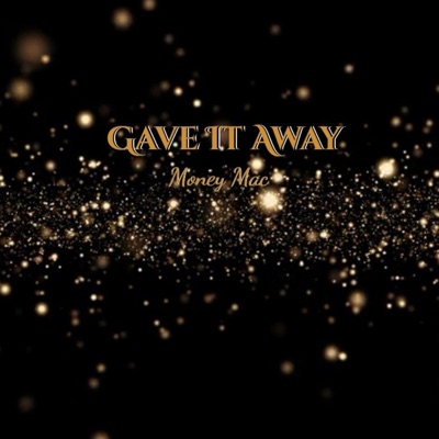 Gave It Away - Single