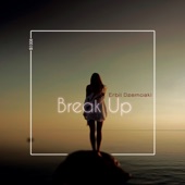 Break Up artwork