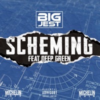 Scheming (feat. Deep Green) - Single - Big Jest