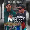 Stream & download Papeles (feat. Joshua) - Single