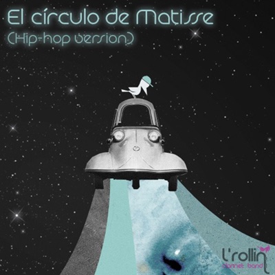 El Círculo de Matisse (feat. Reality & Rachel) [Hip-hop Version] - Single