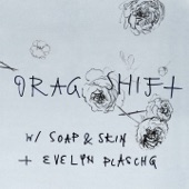 Drag Shift (feat. Evelyn Plaschg) artwork