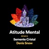 Atitude Mental (Remix) - Single