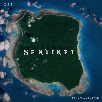 Sentinel (feat. Uniqueverse) - Single