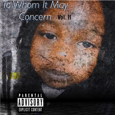 To Whom It May Concern, Vol. 2