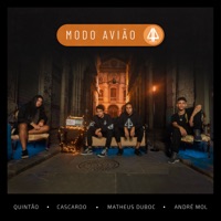 Modo Avião (feat. Quintão & André Mol) - Single - 44meia, Cascardo & Matheus Duboc