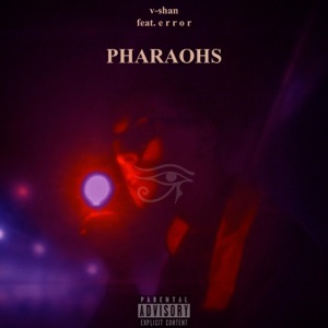 Pharaohs (feat. E R R O R)