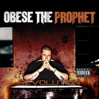 Revolution - Obese The Prophet