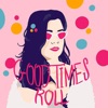 Good Times Roll - Single
