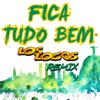 Fica Tudo Bem (Remix) - Single