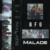 Malade - Single - BFG
