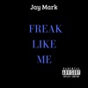 Freak Like Me - Single