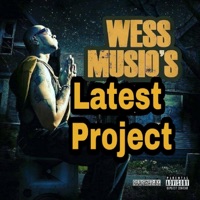 Wess Musiq's Latest Project - Wess Musiq