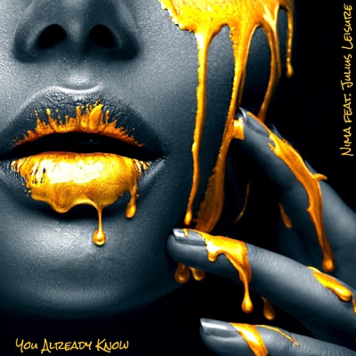 YOU Already Know (feat. Julius Leisure) - Single