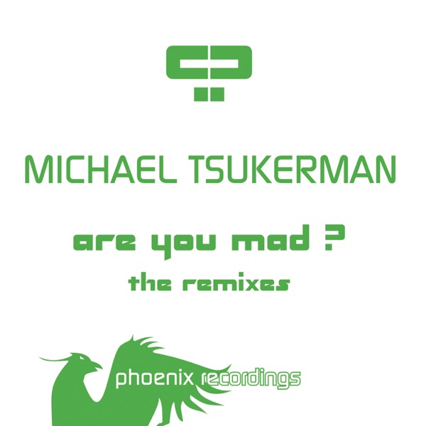 Are You Mad? (The Remixes) - EP