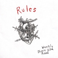 Rules (feat. Jessie Villa & Rand) - Single - Weekly