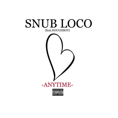 Anytime (feat. Doughboy) - Single