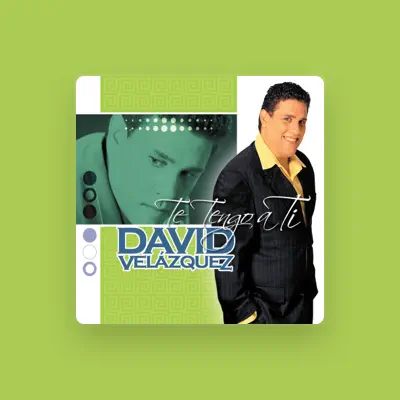 Listen to David Velazquez, watch music videos, read bio, see tour dates & more!