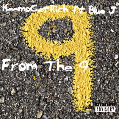 From the 9 (feat. BlueJay) - Single