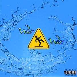 Wet Wet (feat. Jayvee & TopBran) Ohjd