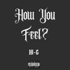 How You Feel? - Single