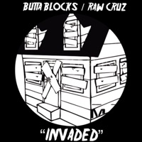 Invaded (feat. Raw Cruz) - Single - BUTTA BLOCKS