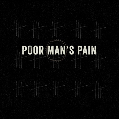 Poor Man's Pain - Single