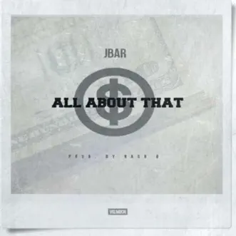 All About That by Jbar song reviws